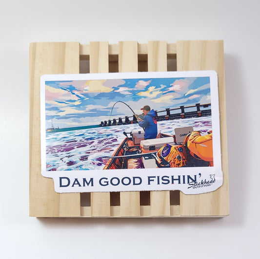 3" Dam Good Sticker